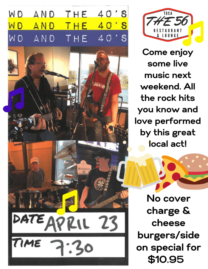 Live music at The 56 | Saturday, April 23 | WD and The 40s