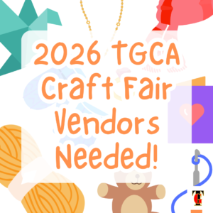 TGCA 2026 Craft Fair vendor registration